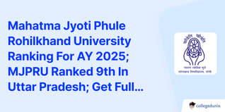 Mahatma Jyoti Phule Rohilkhand University Ranking For AY 2025; MJPRU Ranked 9th In Uttar Pradesh; Get Full Ranking Details Here